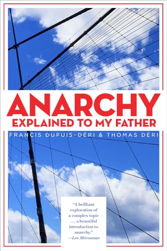 Imagen de archivo de Anarchy Explained to My Father a la venta por ThriftBooks-Atlanta