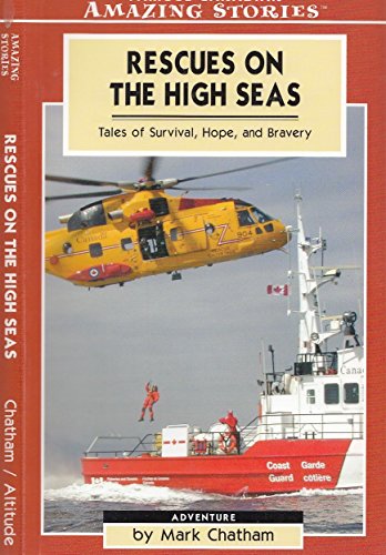 Stock image for Rescues on the High Seas: Tales of Survival, Hope for sale by Russell Books