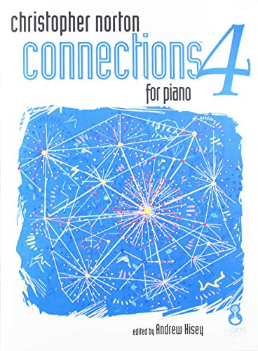 Imagen de archivo de CNR04 - Christopher Norton Connections for Piano: Repertoire 4 a la venta por Zoom Books Company
