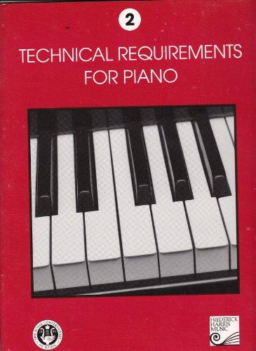 Beispielbild fr Technical Requirements for Piano 2 (Technical Requirements for Piano, 2) zum Verkauf von Better World Books