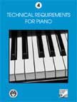 Stock image for Technical Requirements for Piano: Book 4 for sale by SecondSale