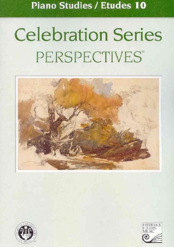 Beispielbild fr Celebration Series Perspectives: Piano Studies / Etudes 10 zum Verkauf von Green Street Books