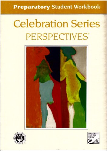 Imagen de archivo de Preparatory Student workbook - Celebration Series Perspectives a la venta por ThriftBooks-Dallas