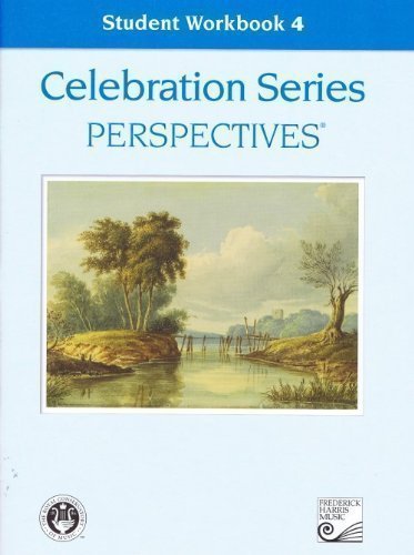 Stock image for Student Workbook 4 (Celebration Series Perspectives?) for sale by SecondSale
