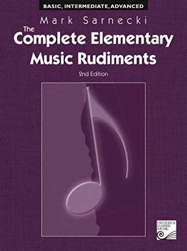 9781554402779: The Complete Elementary Music Rudiments, 2nd Edition