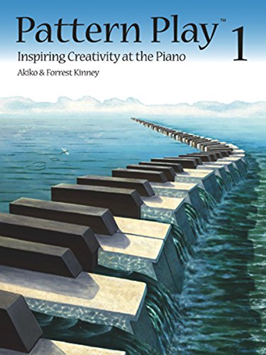 9781554403028: Pattern Play 1: Inspiring Creativity at the Piano