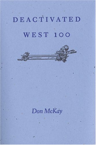 Beispielbild fr Deactivated West 100 zum Verkauf von ThriftBooks-Dallas