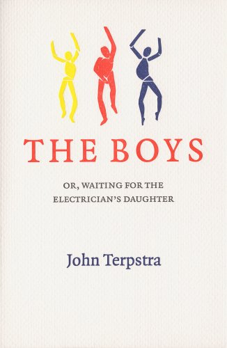 9781554470112: The Boys: Or, Waiting for the Electrician's Daughter