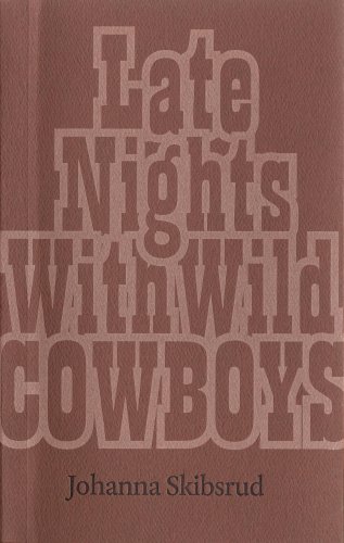 Imagen de archivo de Late Nights With Wild Cowboys a la venta por ThriftBooks-Dallas