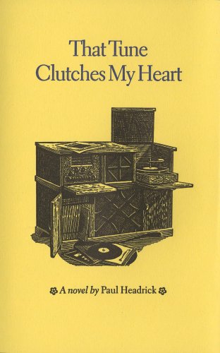 Stock image for That Tune Clutches My Heart for sale by Post Horizon Booksellers