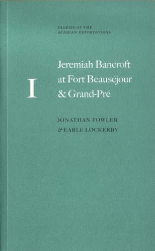 9781554471195: Jeremiah Bancroft at Fort Beausejour & Grand-Pre