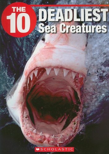 9781554484829: The 10 Deadliest Sea Creatures (The Ten) - Booth, Jack: 1554484820 - AbeBooks 9781554484829: The 10 Deadliest Sea Creatures (The Ten) - Booth, Jack: 1554484820 - AbeBooks
