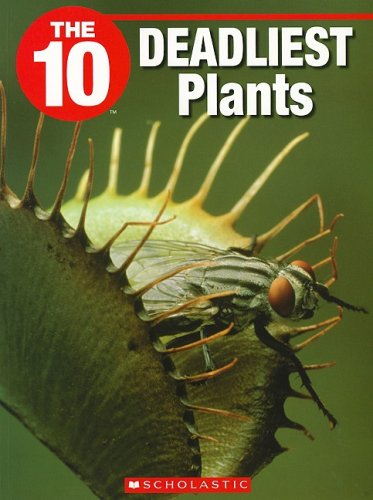 9781554485116: The 10 Deadliest Plants