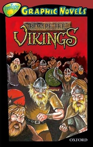 Beispielbild fr Oxford Reading Tree: Level 15: TreeTops Graphic Novels: Beware the Vikings (Ort Treetops Graphic Novels) zum Verkauf von AwesomeBooks