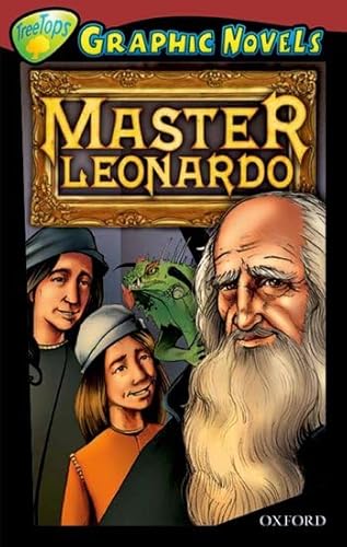 Imagen de archivo de Oxford Reading Tree: Stage 15: TreeTops Graphic Novels: Master Leonardo a la venta por MusicMagpie