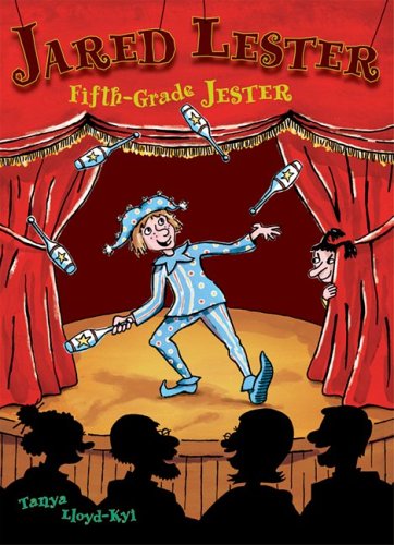 Stock image for Jared Lester, Fifth Grade Jester for sale by Better World Books: West