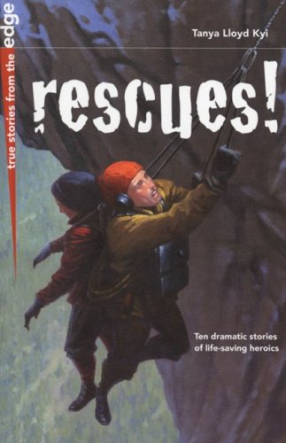 Beispielbild fr Rescues! zum Verkauf von Better World Books