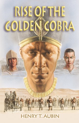 Rise of the Golden Cobra - Aubin, Henry