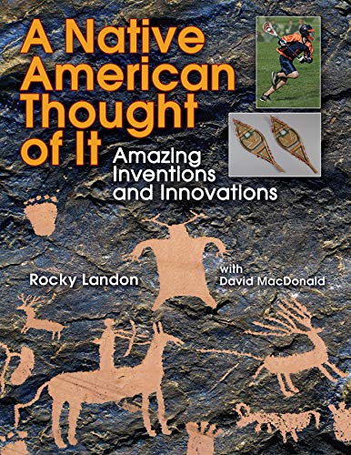 Stock image for Native American Thought of It: Amazing Inventions and Innovations (We Thought of It) for sale by Gulf Coast Books