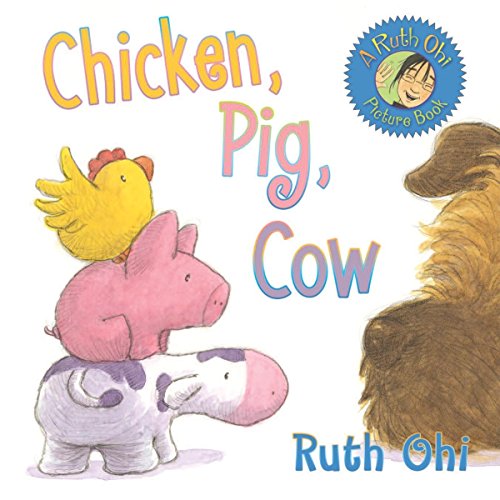 Imagen de archivo de Chicken, Pig, Cow a la venta por Your Online Bookstore