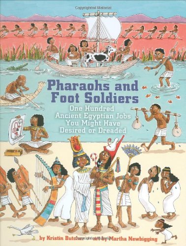 Imagen de archivo de Pharaohs and Foot Soldiers : One Hundred Ancient Egyptian Jobs You Might Have Desired or Dreaded a la venta por Better World Books