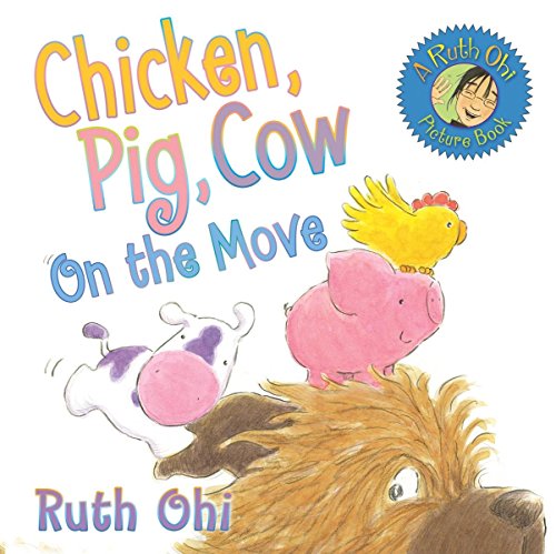 Stock image for Chicken, Pig, Cow On the Move for sale by Discover Books