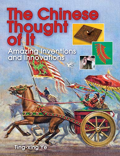 9781554511969: The Chinese Thought of It: Amazing Inventions and Innovations (Jobs in History)