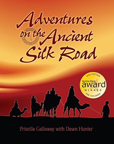 Imagen de archivo de Adventures on the Ancient Silk Road a la venta por Better World Books