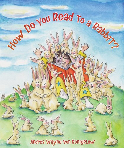 Stock image for How Do You Read to a Rabbit? for sale by Better World Books: West