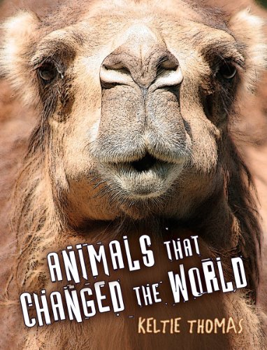 Beispielbild fr Animals That Changed the World zum Verkauf von Better World Books