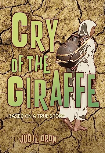 Stock image for Cry of the Giraffe for sale by Your Online Bookstore