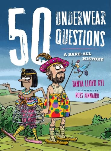 Imagen de archivo de 50 Underwear Questions : A Bare-All History a la venta por Better World Books