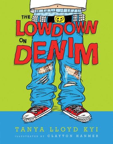 Stock image for The Lowdown on Denim for sale by Library House Internet Sales