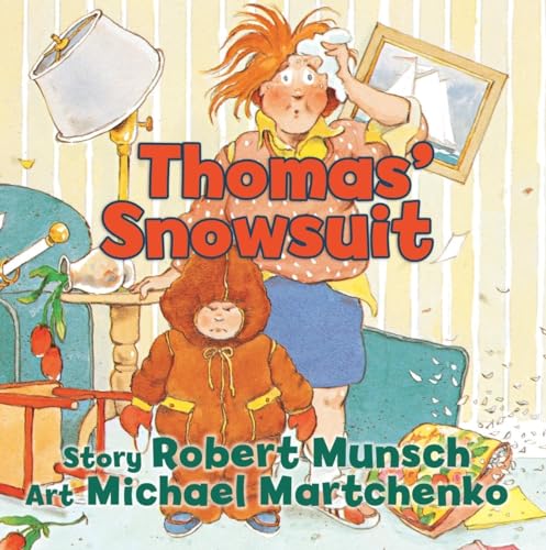 9781554513635: Thomas' Snowsuit (Classic Munsch)