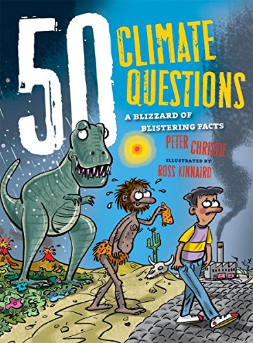 Stock image for 50 Climate Questions : A Blizzard of Blistering Facts for sale by Better World Books