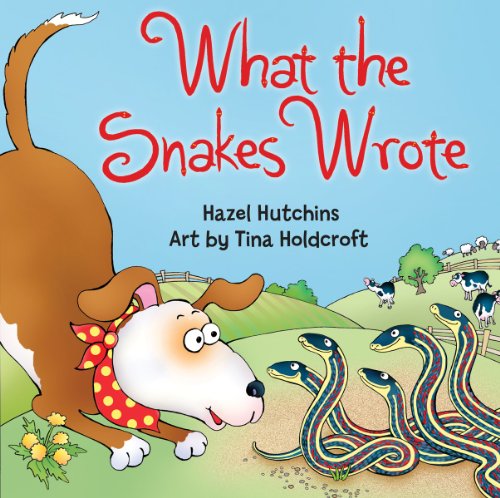 9781554514731: What the Snakes Wrote