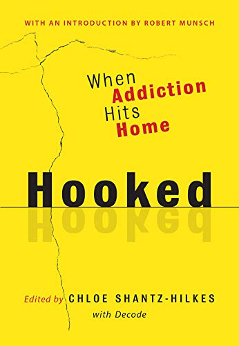 Imagen de archivo de Hooked: When Addiction Hits Home a la venta por ThriftBooks-Atlanta