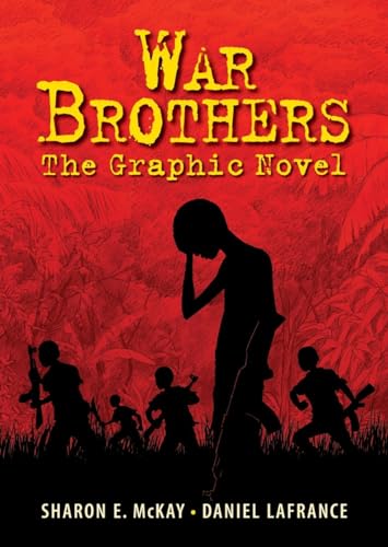 Stock image for War Brothers: The Graphic Novel for sale by More Than Words