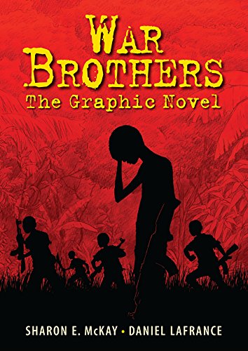 Stock image for War Brothers: The Graphic Novel for sale by SecondSale