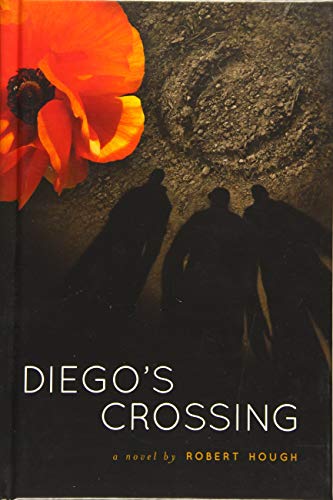 Imagen de archivo de Diego's Crossing a la venta por More Than Words