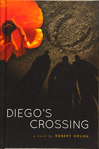 9781554517572: Diego's Crossing
