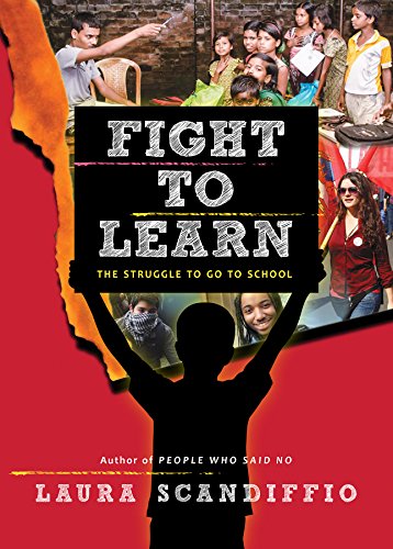 Imagen de archivo de Fight to Learn: The Struggle to Go to School a la venta por More Than Words