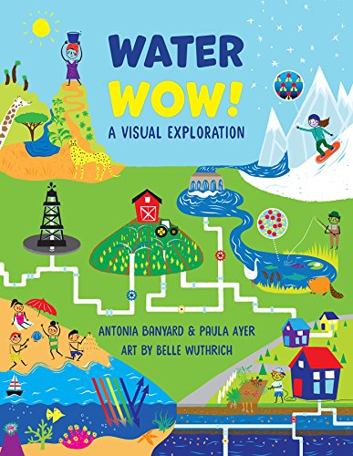 Beispielbild fr Water Wow! : A Visual Exploration zum Verkauf von Better World Books