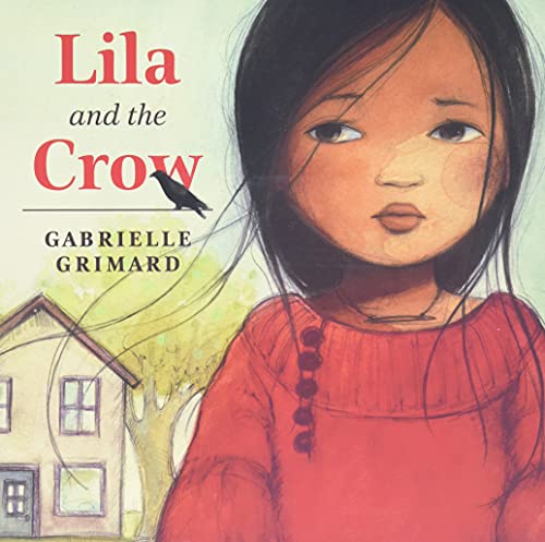 Stock image for Lila and the Crow for sale by SecondSale