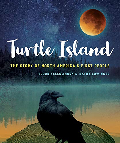 Stock image for Turtle Island : The Story of North America's First People for sale by Better World Books