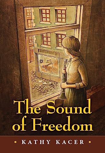 Imagen de archivo de The Sound of Freedom (The Heroes Quartet, 1) a la venta por Gulf Coast Books
