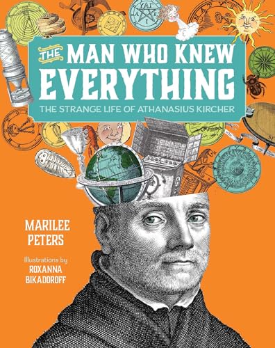 Beispielbild fr The Man Who Knew Everything : The Strange Life of Athanasius Kircher zum Verkauf von Better World Books