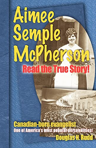 Stock image for Aimee Semple McPherson for sale by ThriftBooks-Atlanta