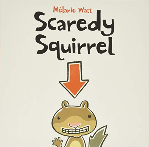 Imagen de archivo de Scaredy Squirrel a la venta por Gulf Coast Books