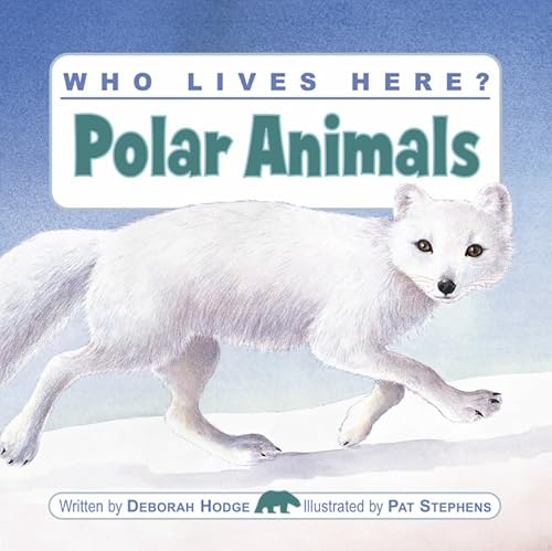 9781554530441: Who Lives Here? Polar Animals